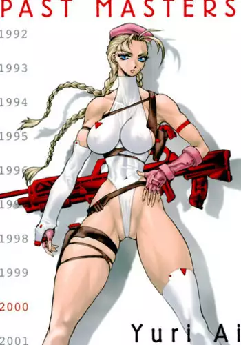 (C59) [Yuriai Kojinshi Kai (Yuri Ai)] PAST MASTERS (Various)