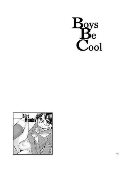 [BlueMonday (Shinozaki Rei)] Boys Be Cool [Digital]