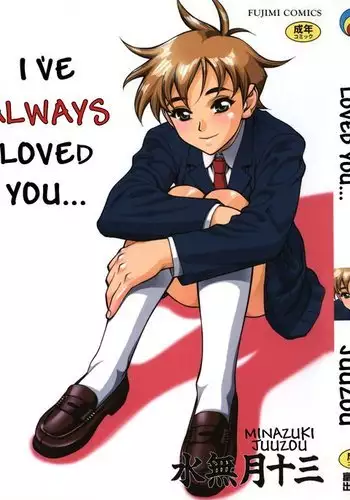 Zutto Zutto Suki Datta... | I've always loved you... Chapters 1-2