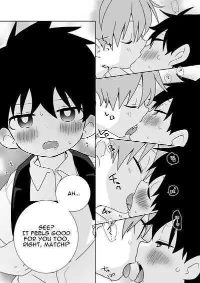 Please, Matchi... Let me be the one to put it in!