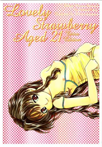 (CR33) [Kensoh Ogawa (Fukudahda)] Lovely Strawberry Aged 21 Extra Edition (Onegai Teacher)
