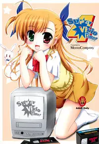 (C79) [Motto Company (Various)] Super Vivio Time! 4 (Mahou Shoujo Lyrical Nanoha)