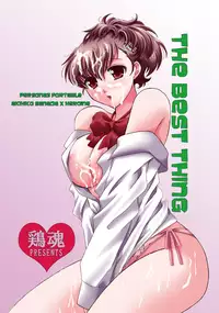 (C85) [Niwatoritamashi (Warabi Mochi)] The best thing (PERSONA 3) [Sample]