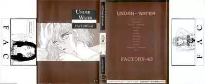 [Factory43] Under Water