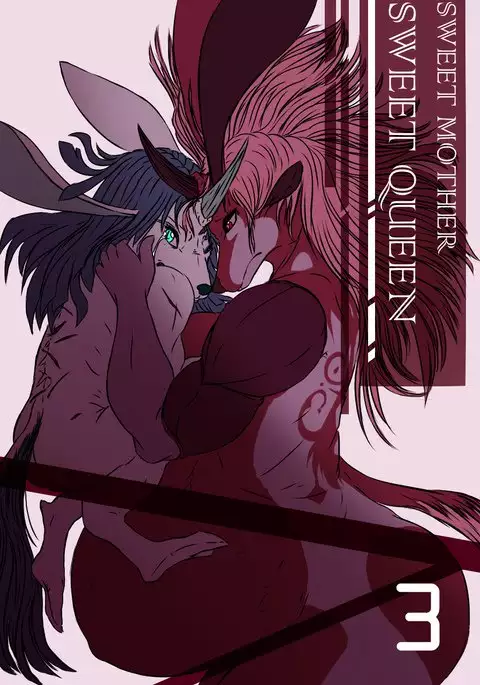 Sweet Mother Sweet Queen Capitulo 3 - inprogress